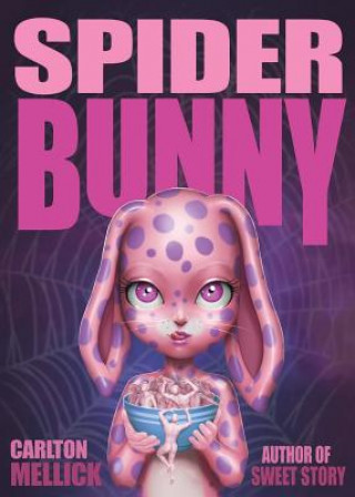 Książka Spider Bunny Carlton Mellick III