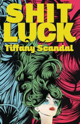 Book Shit Luck Tiffany Scandal