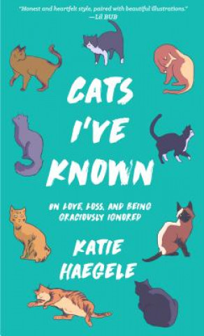 Buch Cats I've Known Katie Haegele