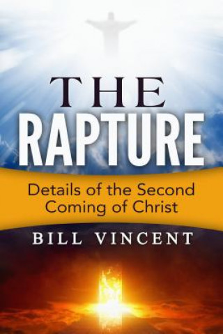 Livre Rapture Bill Vincent