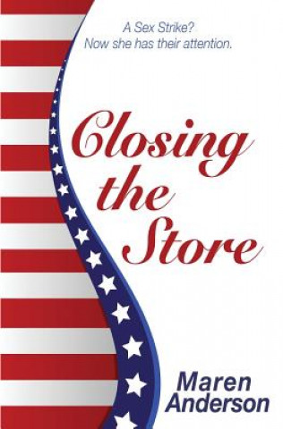 Книга CLOSING THE STORE Maren Anderson