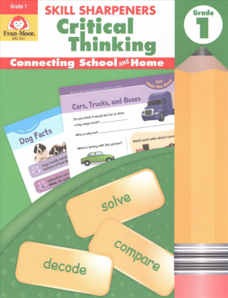 Könyv Skill Sharpeners: Critical Thinking, Grade 1 Workbook Evan-Moor Educational Publishers