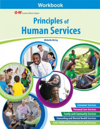 Kniha PRINCIPLES OF HUMAN SERVICES F Michelle McCoy