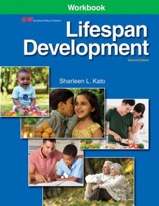 Kniha LIFESPAN DEVELOPMENT SECOND ED Sharleen L. Kato