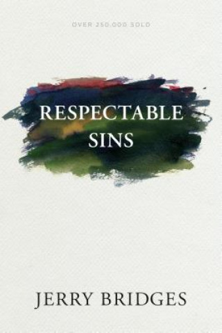 Livre Respectable Sins Jerry Bridges