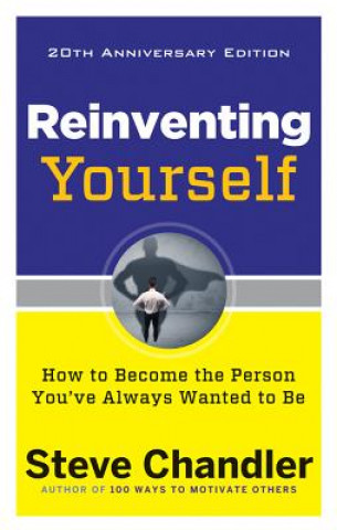 Książka Reinventing Yourself - 20th Anniversary Edition Steve Chandler