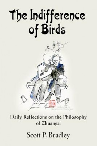 Kniha Indifference of Birds Scott P. Bradley