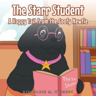 Kniha Starr Student Stephanie M Kwisnek