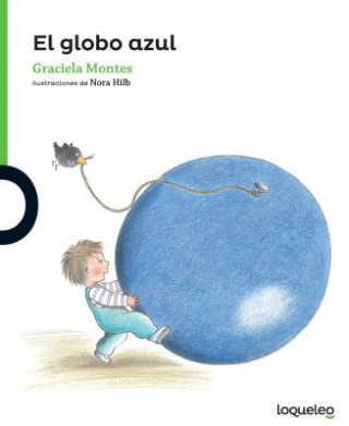 Könyv SPA-GLOBO AZUL (THE BLUE BALLO Graciela Montes