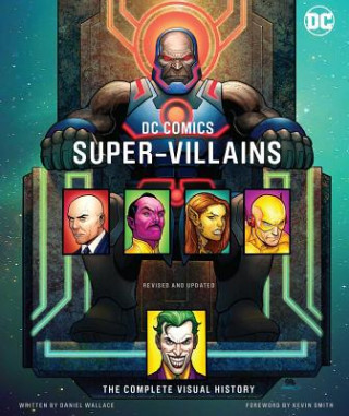 Kniha DC Comics Super-Villains Daniel Wallace