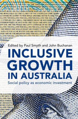 Kniha Inclusive Growth in Australia Paul Smyth