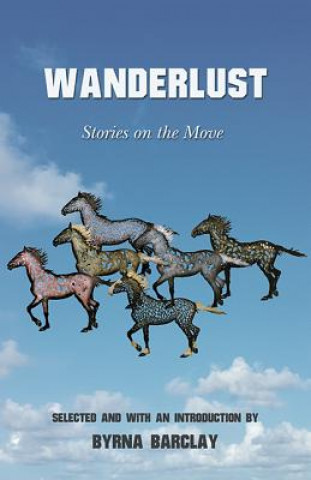 Knjiga WANDERLUST Byrna Barclay