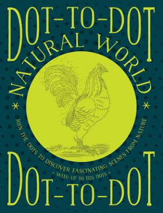 Książka Dot-to-dot Natural World Glyn Bridgewater