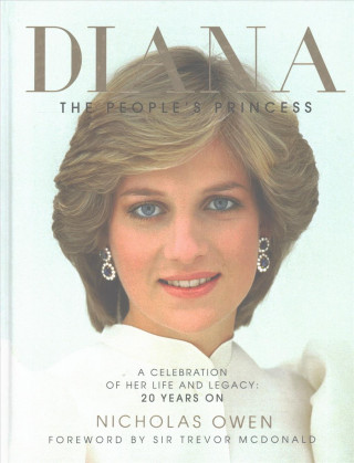 Книга Owen, N: Diana: The People's Princess Nicholas Owen
