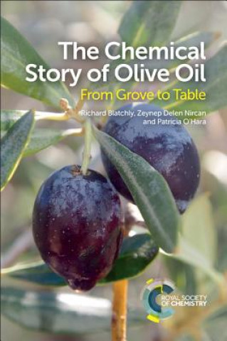 Book Chemical Story of Olive Oil Richard Blatchly