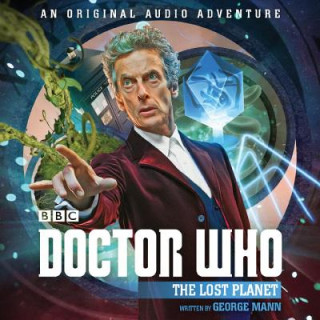 Audio Doctor Who: The Lost Planet George Mann