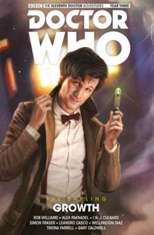 Knjiga Doctor Who: The Eleventh Doctor: The Sapling Vol. 1: Growth Rob Williams