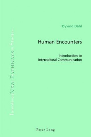 Книга Human Encounters Oyvind Dahl