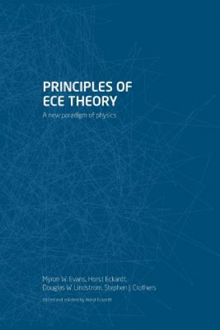 Książka Principles of ECE Theory Myron W. Evans