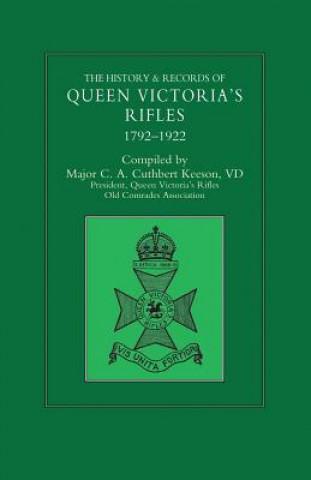 Knjiga HISTORY & RECORDS OF QUEEN VICTORIA'S RIFLES 1792-1922 Volume Two Maj C. a. Cuthbert Keeson VD