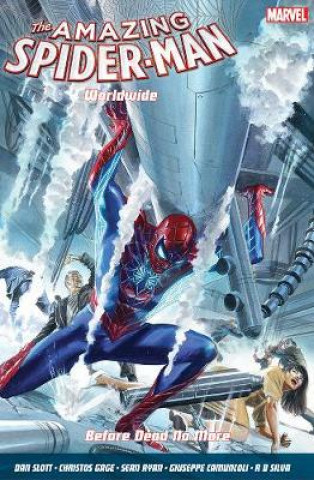 Kniha Amazing Spider-man Worldwide Vol. 4: Before Dead No More Dan Slott