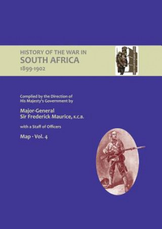 Livre OFF HIST OF THE WAR IN SOUTH A Major General Sir Frederick Maurice