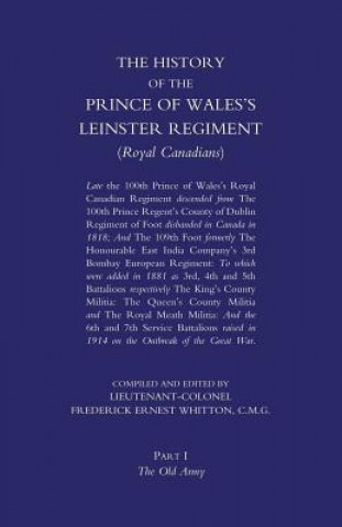 Libro Prince of Wales's Leinster Regiment (Royal Canadians) Lieutenant Colonel F. E. Whitton