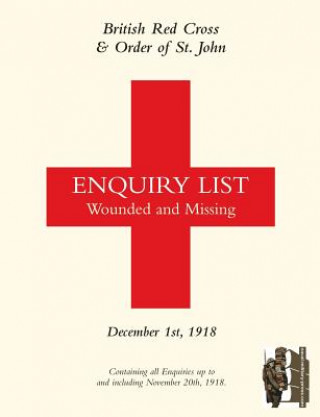 Buch British Red Cross and Order of St John Enquiry List for Wounded and Missing British Red Cross