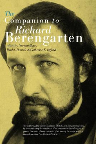 Book Companion to Richard Berengarten Catherine E. Byfield