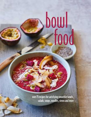 Книга Bowl Food Ryland Peters & Small