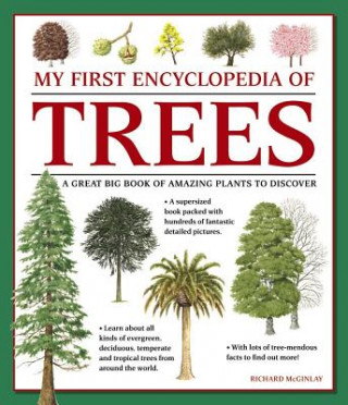 Книга My First Encyclopedia of Trees (giant Size) Richard McGinlay
