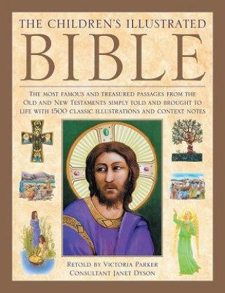 Книга Children's Illustrated Bible Victoria Parker