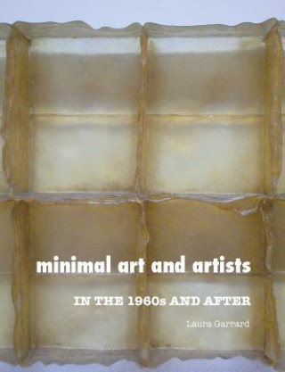 Knjiga Minimal Art and Artists Laura Garrard