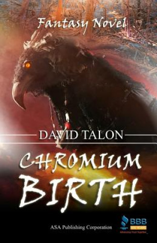 Книга CHROMIUM BIRTH David Talon