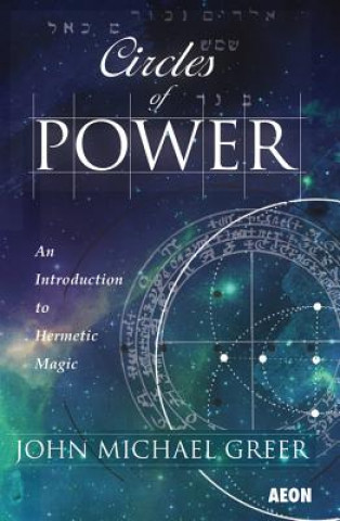 Kniha Circles of Power John Michael Greer