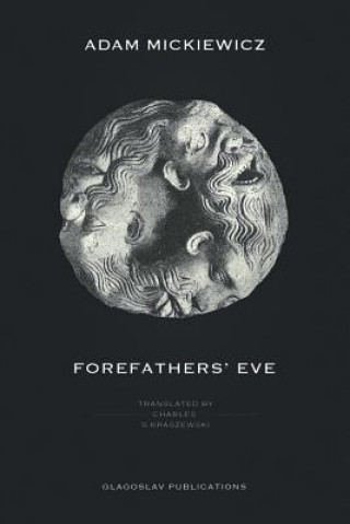 Książka Forefathers' Eve Adam Mickiewicz