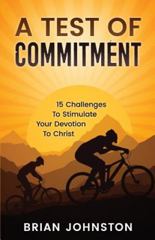 Carte TEST OF COMMITMENT Brian Johnston