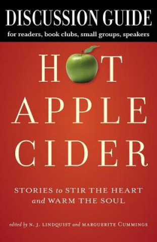 Książka Discussion Guide for Hot Apple Cider N. J. Lindquist