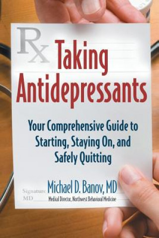 Knjiga Taking Antidepressants Michael Banov