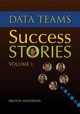 Kniha Data Teams Success Stories, Volume 1 Kristin L. Anderson