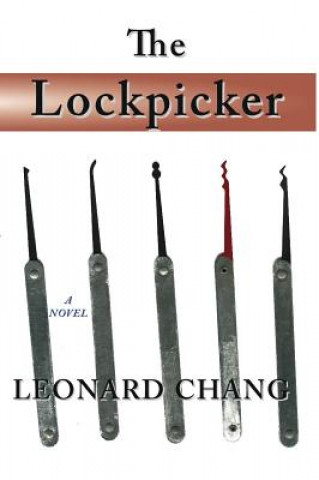 Knjiga Lockpicker Leonard Chang