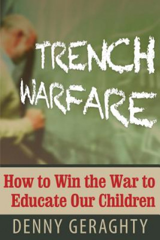 Carte Trench Warfare Geraghty Denny