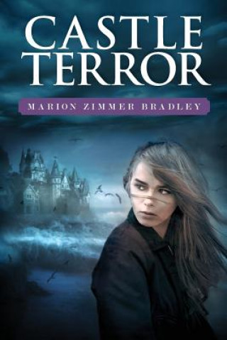 Kniha CASTLE TERROR Marion Zimmer Bradley