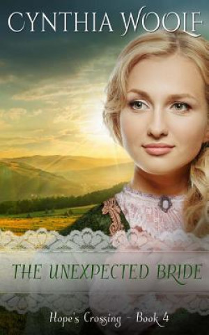 Knjiga UNEXPECTED BRIDE Cynthia Woolf