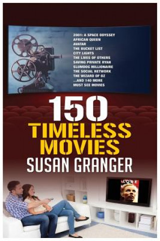 Könyv 150 Timeless Movies Susan Granger