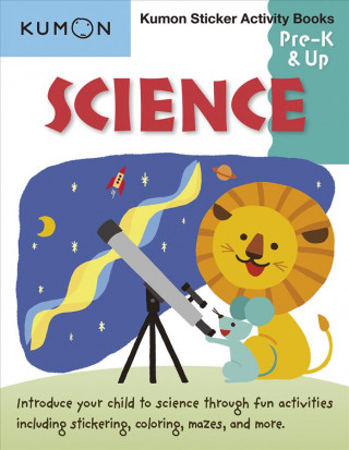 Kniha Science Pre K & Up: Sticker Activity Book Kumon