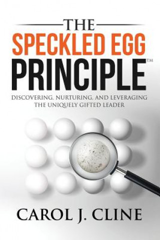 Книга Speckled Egg Principle Carol J. Cline