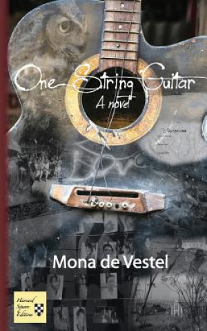 Knjiga One String Guitar Mona Devestel