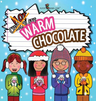 Książka Warm Chocolate Flitzy Books. com