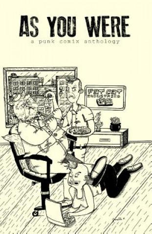Carte As You Were: This Job Sucks!: A Punk Comix Anthology Avi Ehrlich